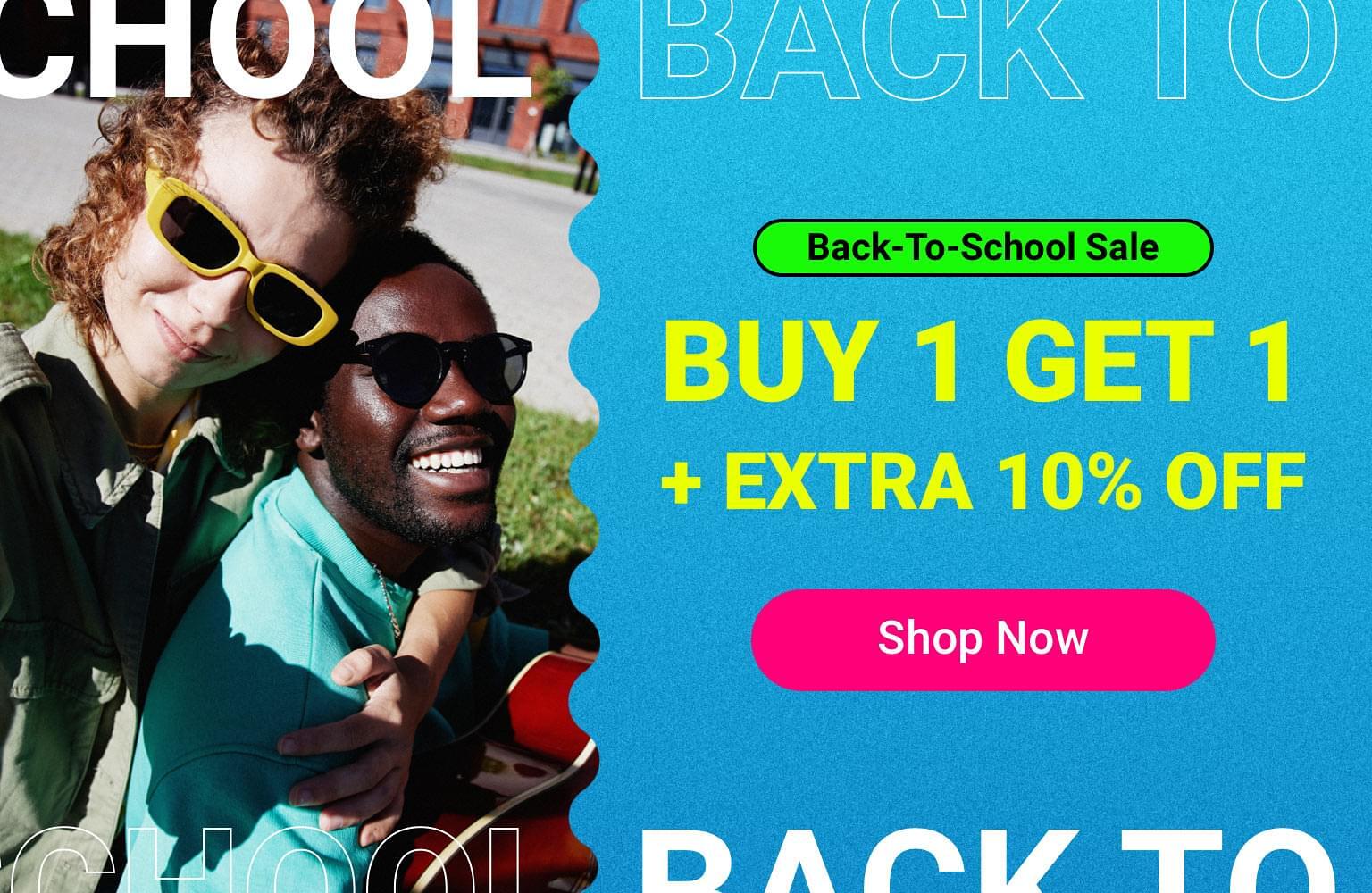 Back-To-School Sale: BOGO + Extra 10% Off