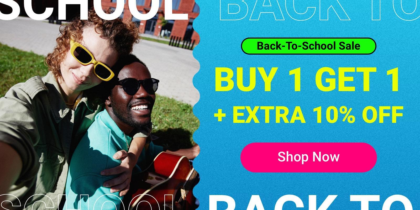 Back-To-School Sale: BOGO + Extra 10% Off
