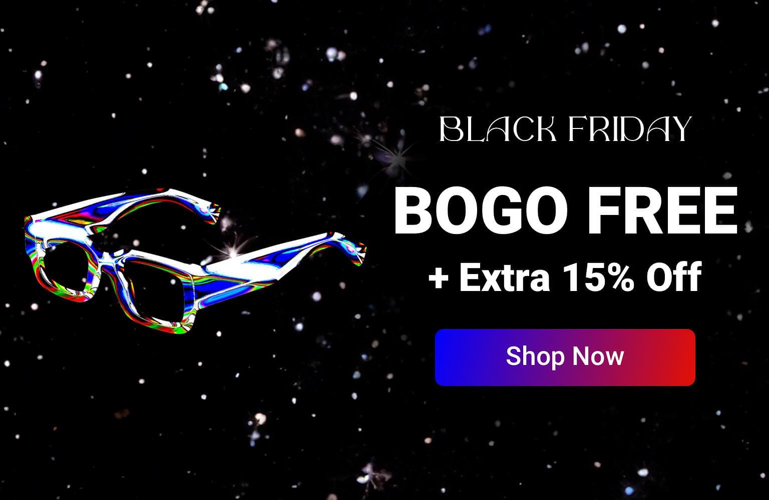 Black Friday Sale: BOGO + 15% Off