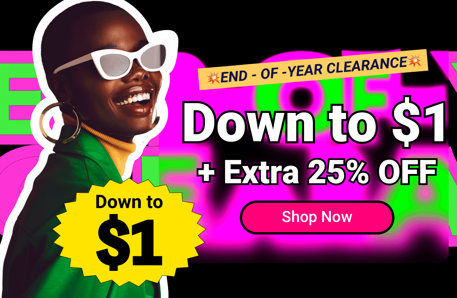 End-of-Year Clearance: Down to $1 + Extra 25% Off