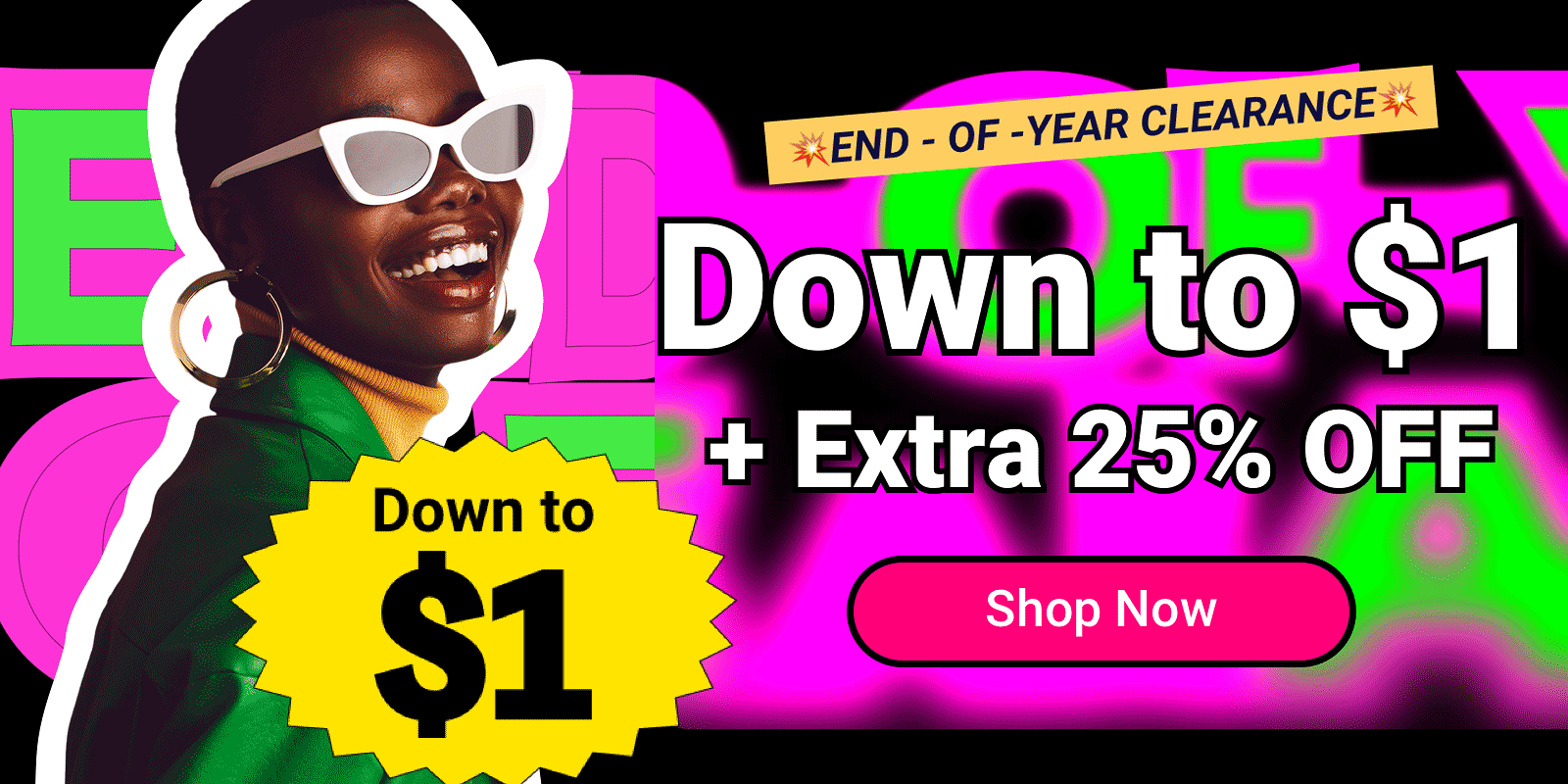 End-of-Year Clearance: Down to $1 + Extra 25% Off