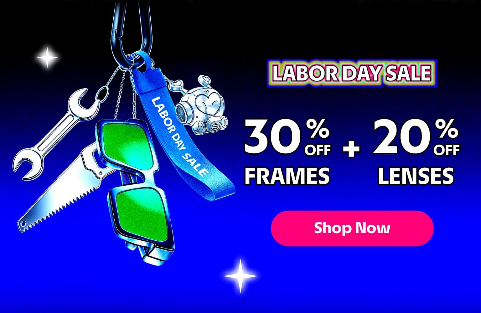 Labor Day Sale: 30% Off Frames + 20% Off Lenses