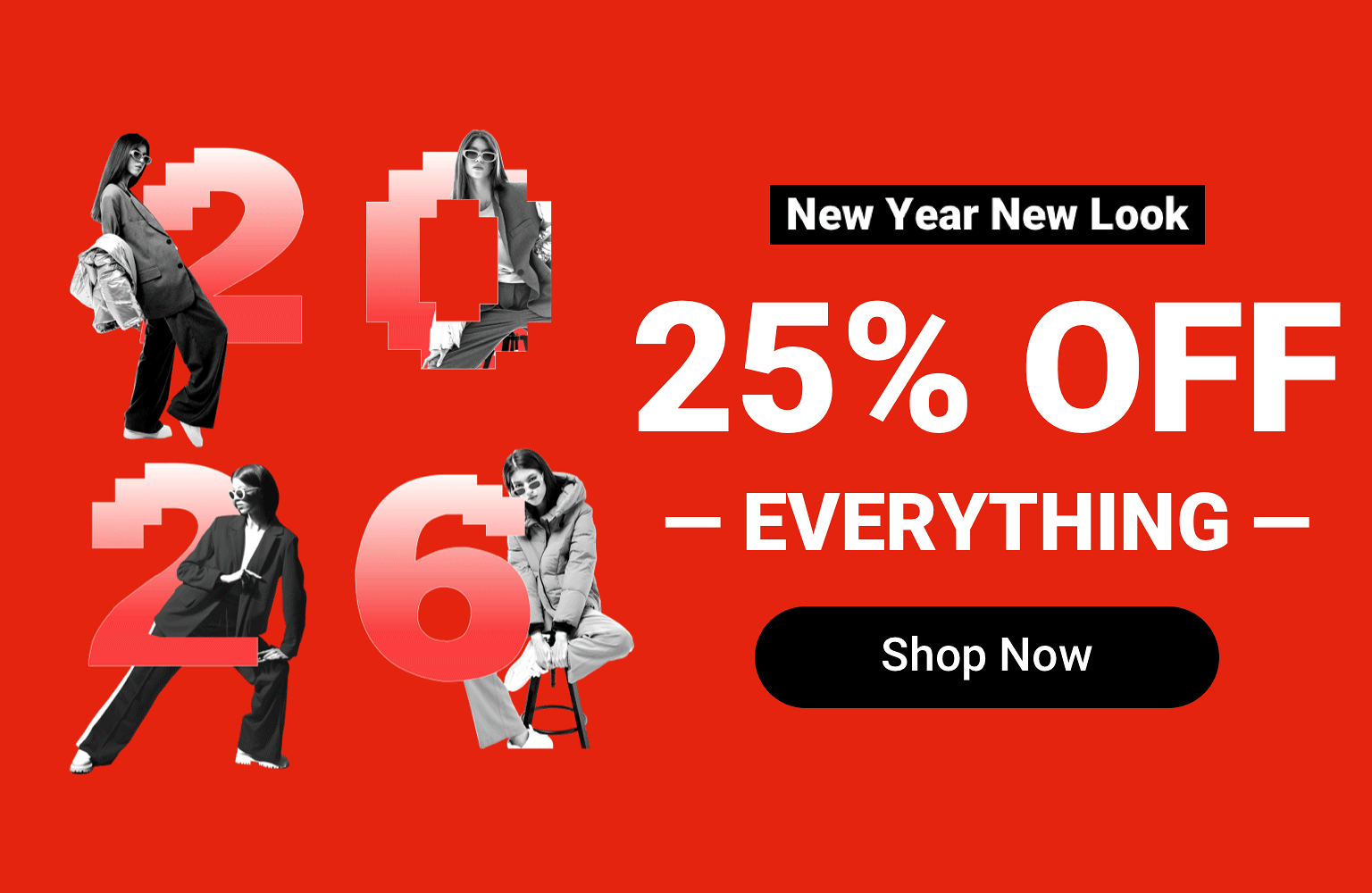 New Year's Sale: 25% Off Everything