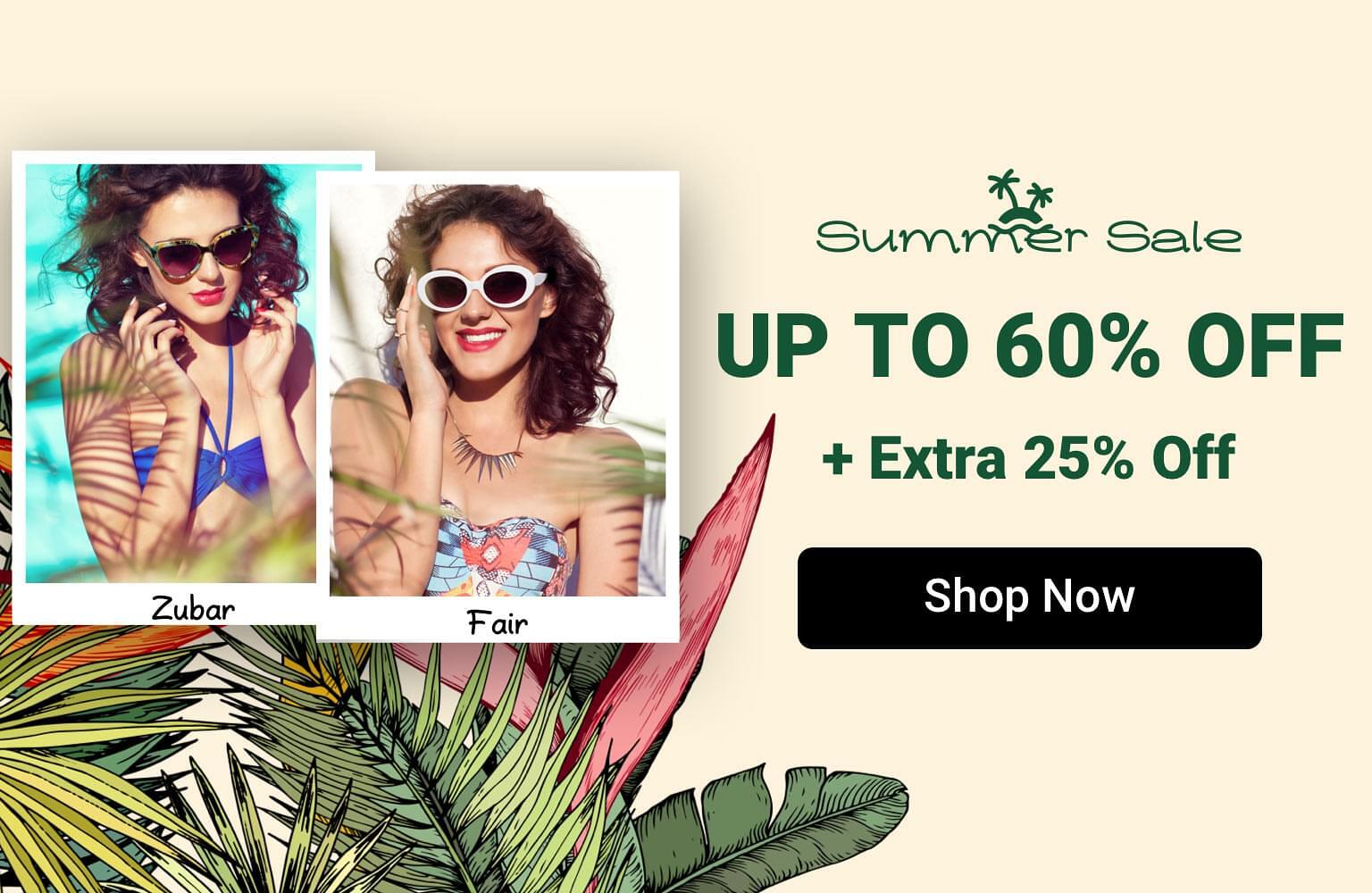 Summer Sale: Up to 60% Off + Extra 25% Off