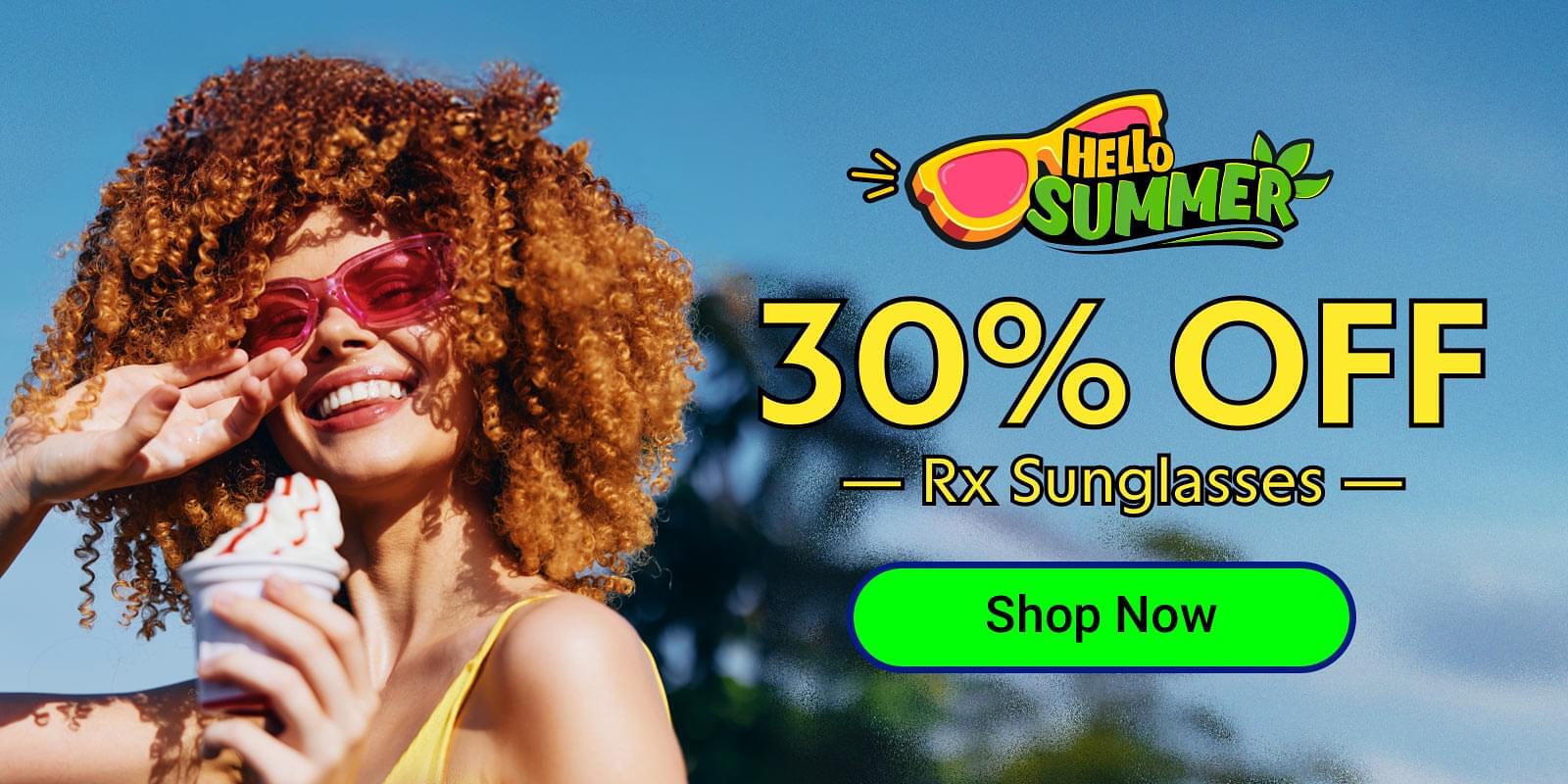 Summer Sale: 30% Off Rx Sunglasses