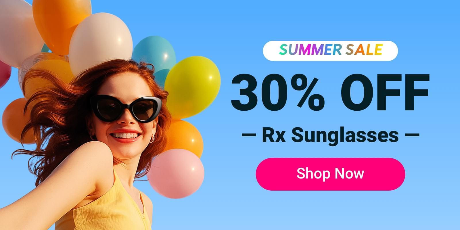 Summer Sale: 30% Off Rx Sunglasses