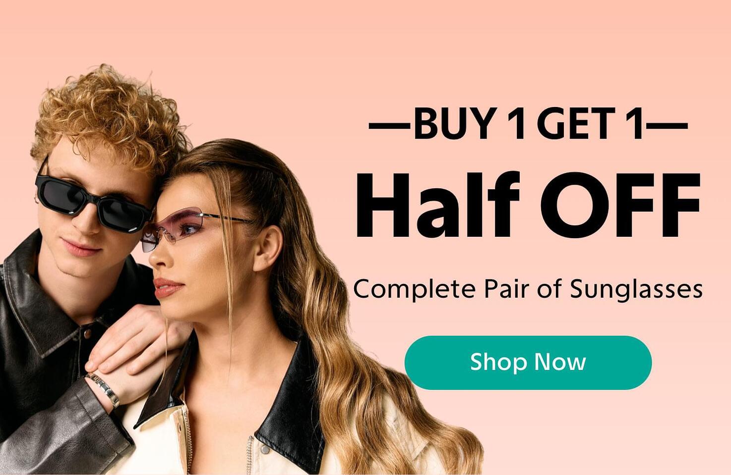 Buy 1 Get 1 Half Off Sunglasses